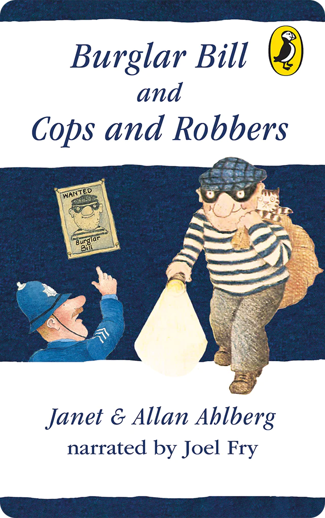 Burglar Bill and Cops and Robbers