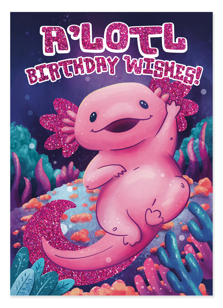 Axolotl Birthday Card - A&