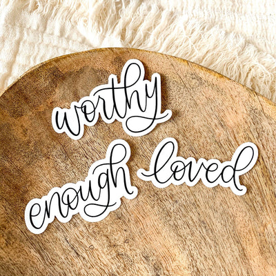 Loved Quote Sticker 3x1.25in