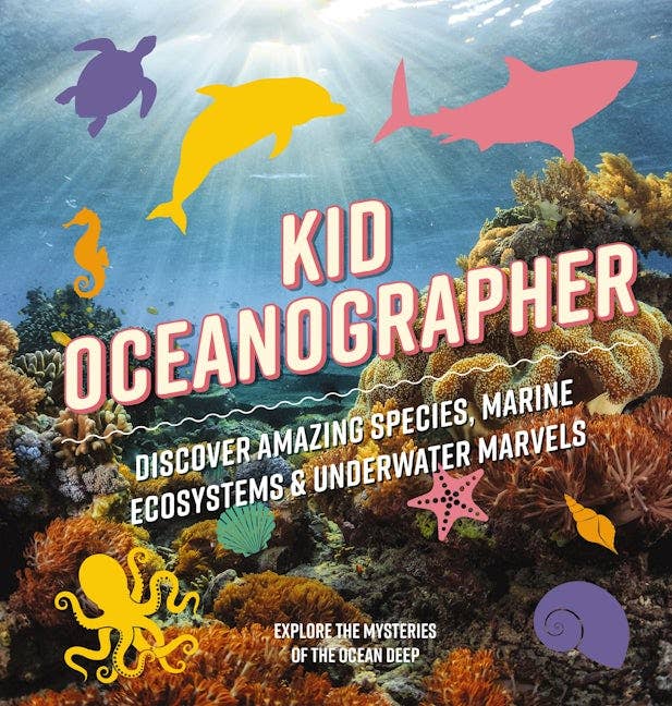 Kid Oceanographer: Discover Amazing Species