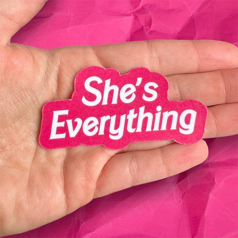 She’s Everything Barbie Sticker