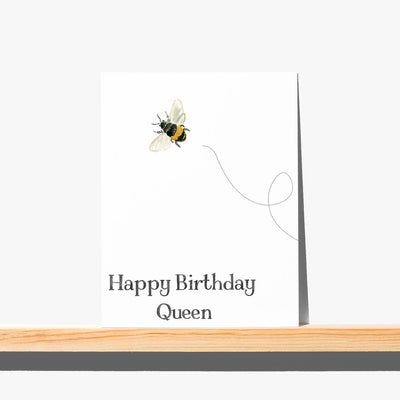 Greeting Card - Happy Birthday Queen Bee