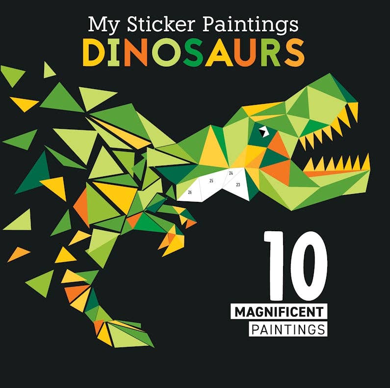 My Sticker Paintings: Dinosaurs - Children&