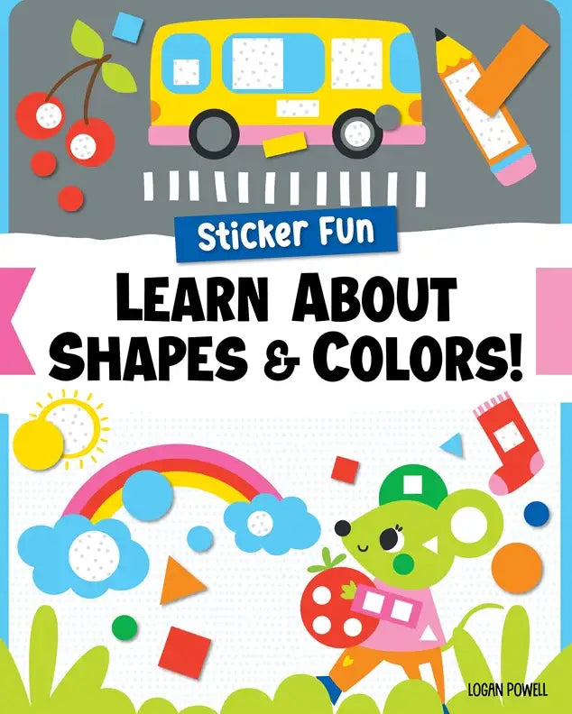 Activity Book - Sticker Fun: Learn About Shapes and Colors