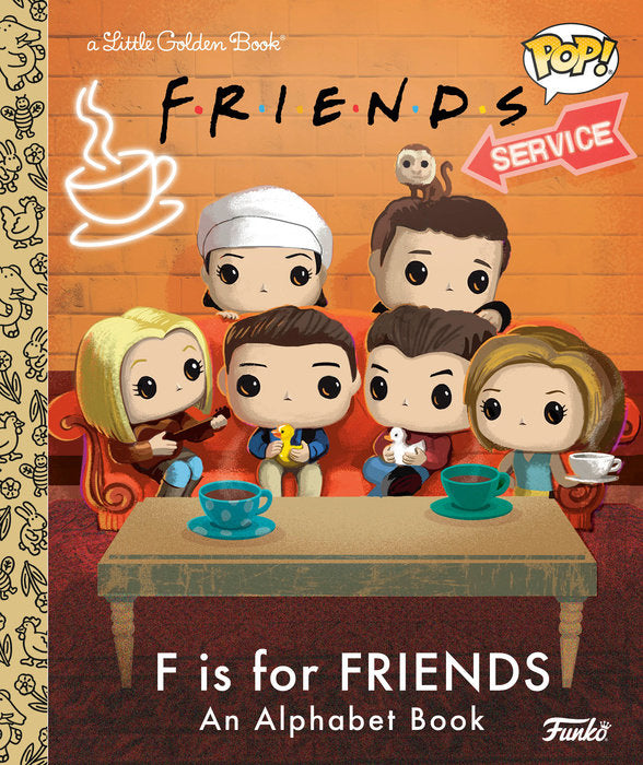 F is for Friends: An Alphabet Book (Funko Pop!) Little Golden Book