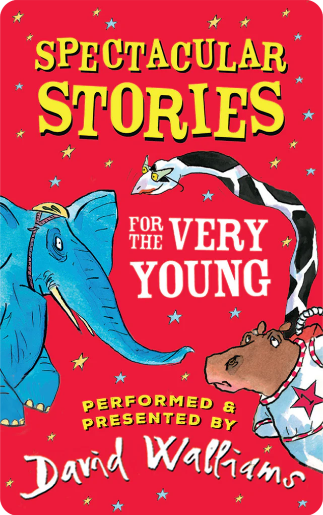 Spectacular Stories for the Very Young