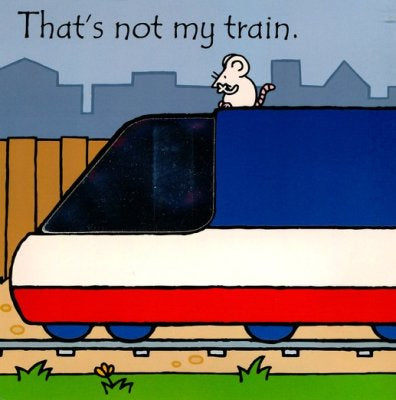 That's not my train…
