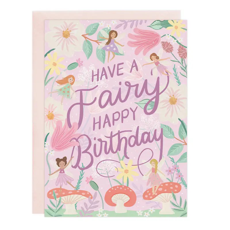 Have a Fairy Happy Birthday Card