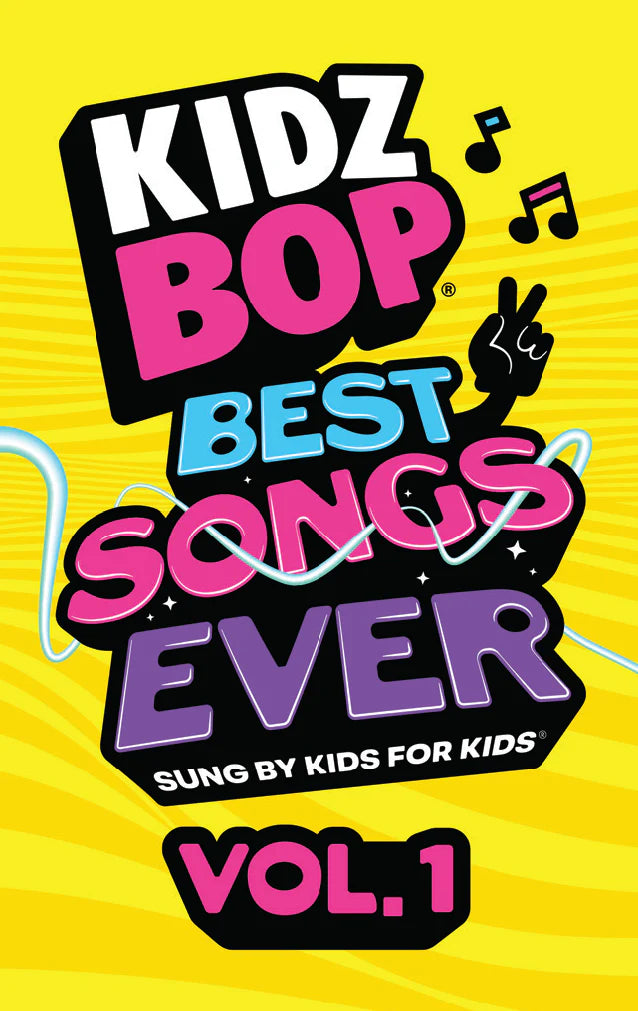 Kidz Bop Best Songs Ever volume 1