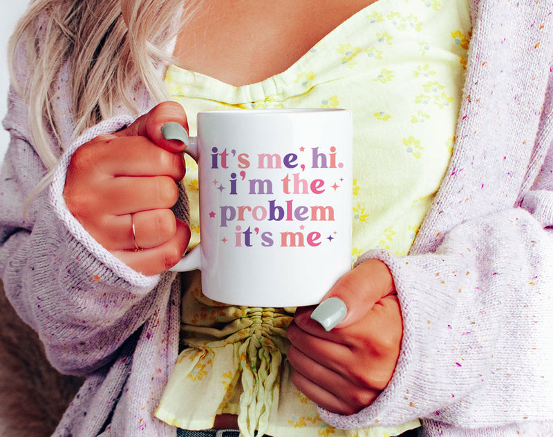 Taylor Swift it’s me, i’m the problem mug