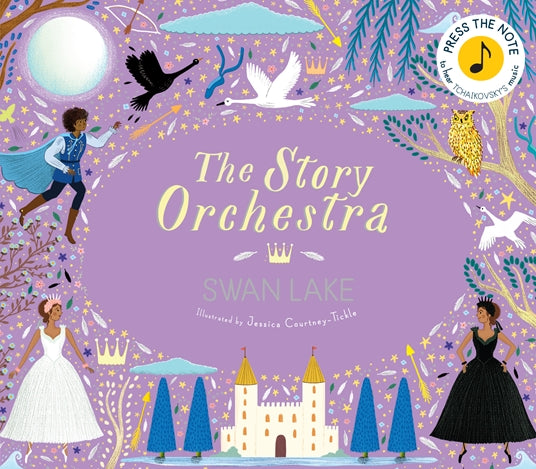 THE STORY ORCHESTRA: SWAN LAKE