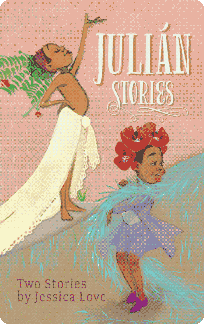 Julián Stories: Julián is a Mermaid and Julián at the Wedding