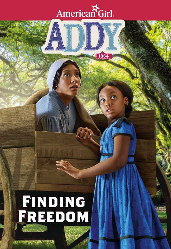 Addy: Finding Freedom by Connie Porter