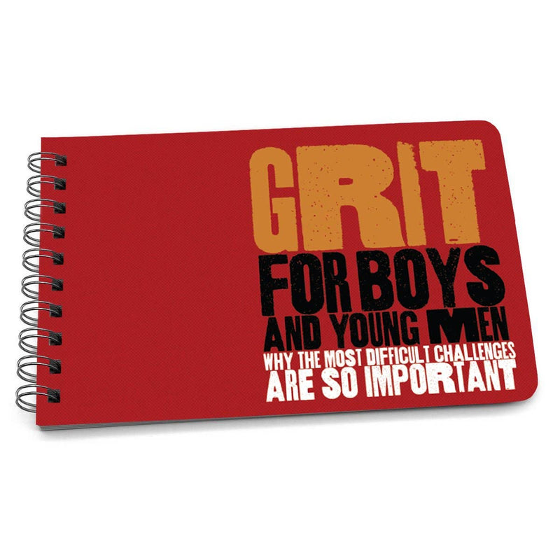 Grit for Boys & Young Men - A Book to Empower and Motivate