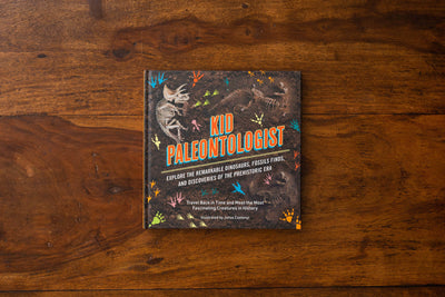 Kid Paleontologist: Explore the Remarkable Dinosaurs