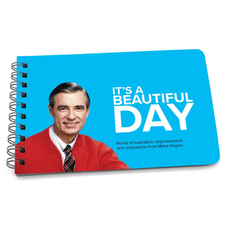 Mister Rogers Quote Book: "It’s a Beautiful Day"