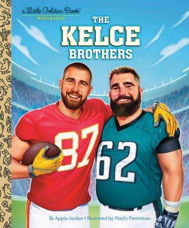 Kelce Brothers: A Little Golden Book Biograph