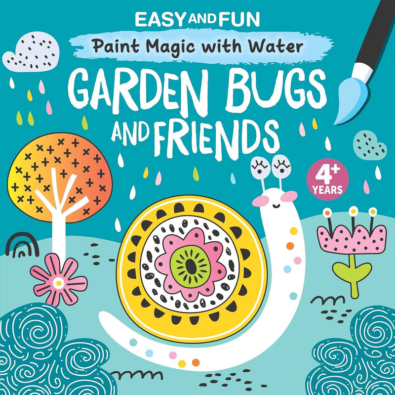 Garden Bugs and Friends - Easy and Fun Paint Magic with Water