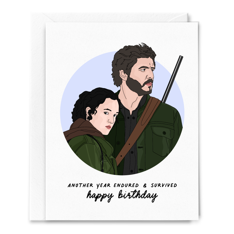 Another Year Endured & Survived TLOU Card