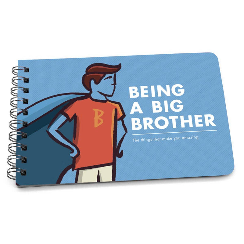 Being a Big Brother Book - Guidance and Advice for Big Brothers