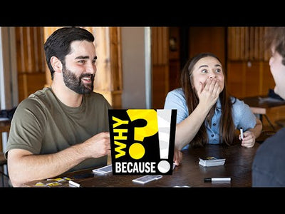Why? Because!