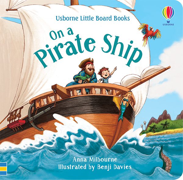 On a Pirate Ship Little Board Book