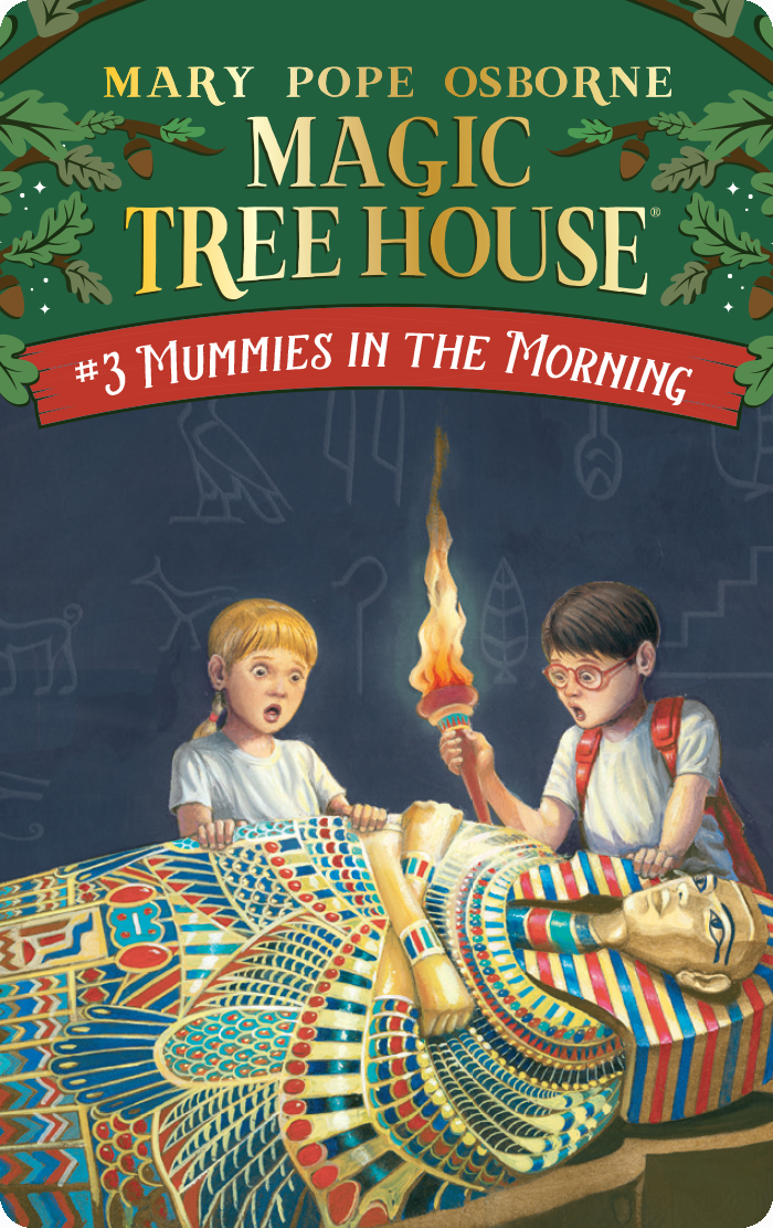 Magic Tree House: Mummies in the Morning