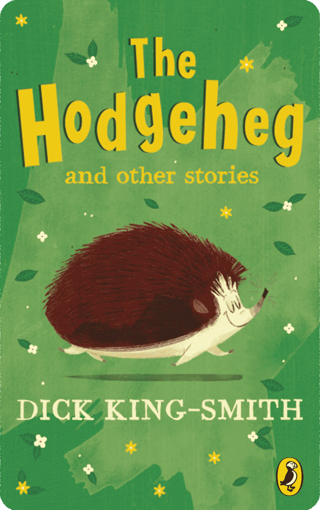 The Hodgeheg and Other Stories