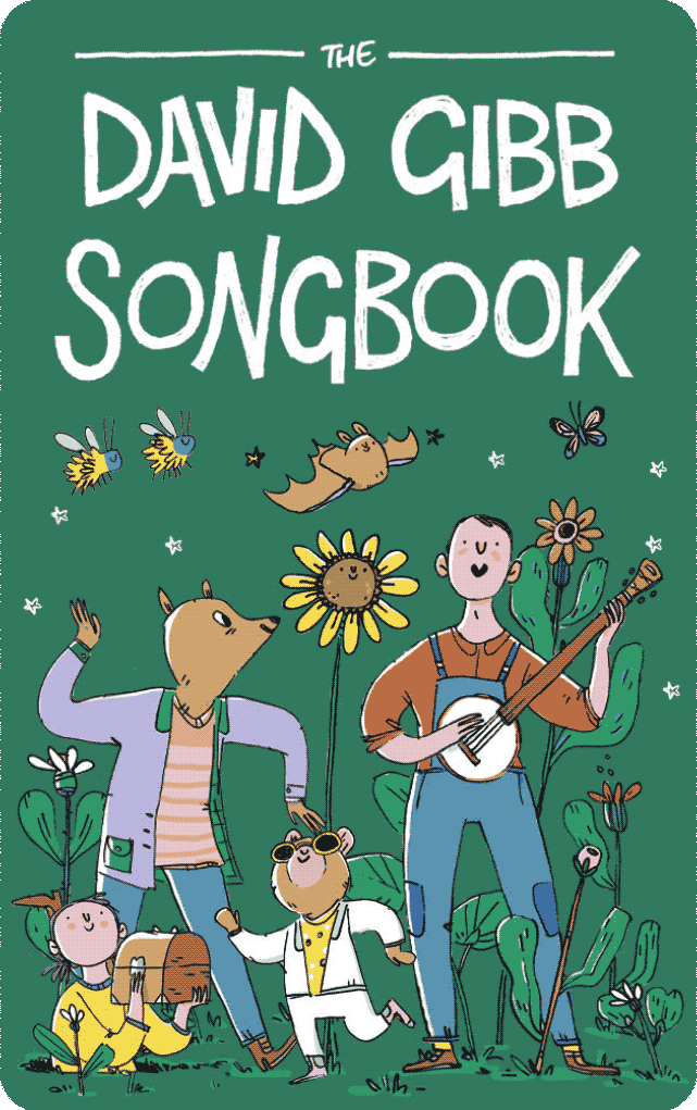 The David Gibb Songbook
