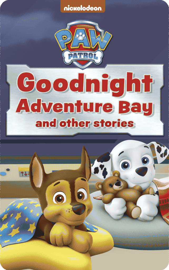 PAW Patrol Goodnight Adventure Bay and Other Stories