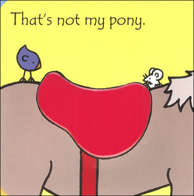 That's Not My Pony – A THAT’S NOT MY® Series Book