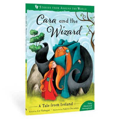 Cara and the Wizard, A Story from Ireland
