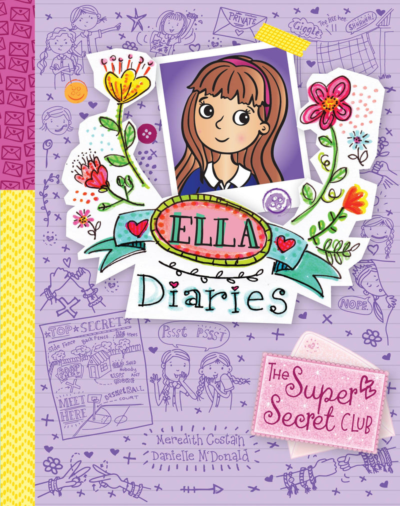 Ella Diaries, The Super-Secret Club