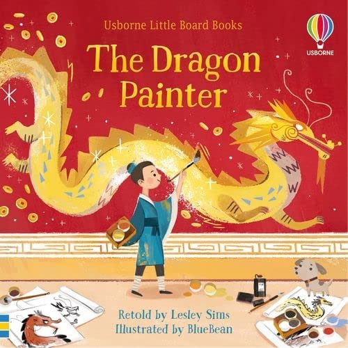 The Dragon Painter Little Board Book