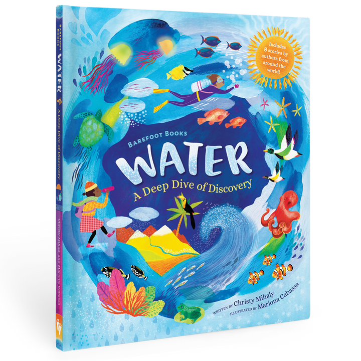Barefoot Books Water: A Deep Dive of Discovery – Flying Pig Toys