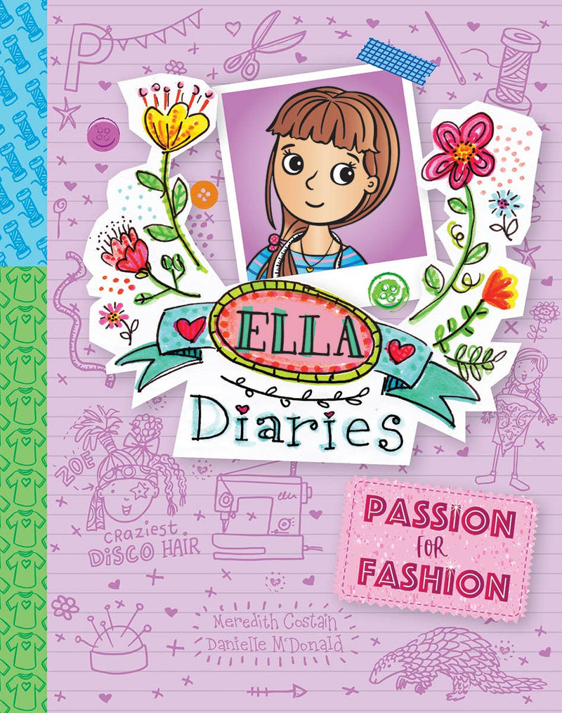Ella Diaries, Passion for Fashion