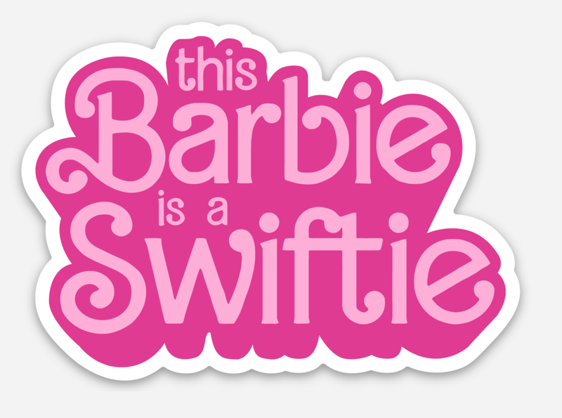 This Barbie is a Swiftie Sticker
