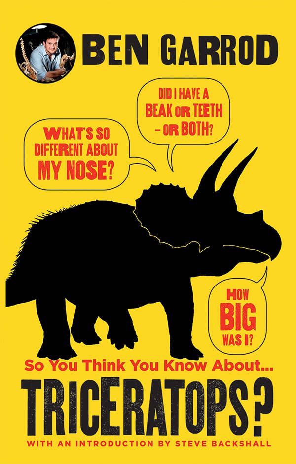 So You Think You Know About Triceratops?