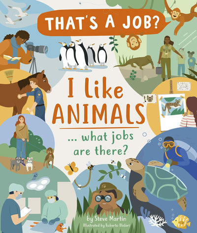 I Like Animals… What Jobs are There?