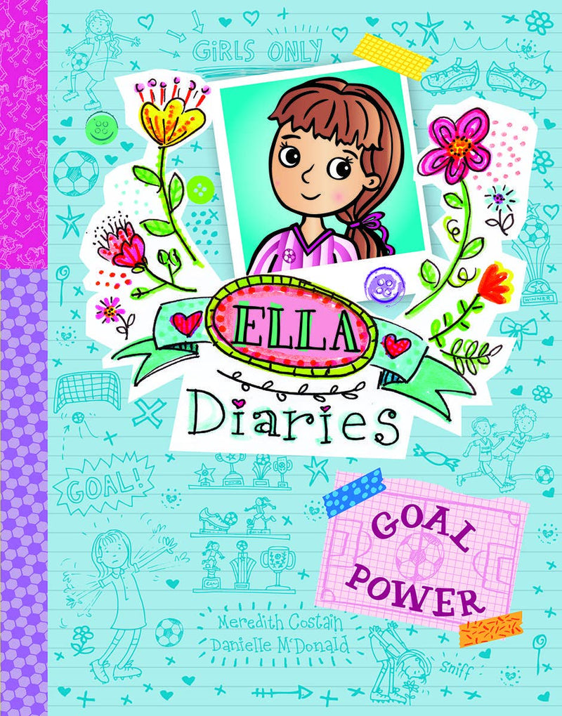 Ella Diaries, Goal Power