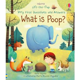 Lift-the-Flap Very First Questions and Answers: What is Poop?