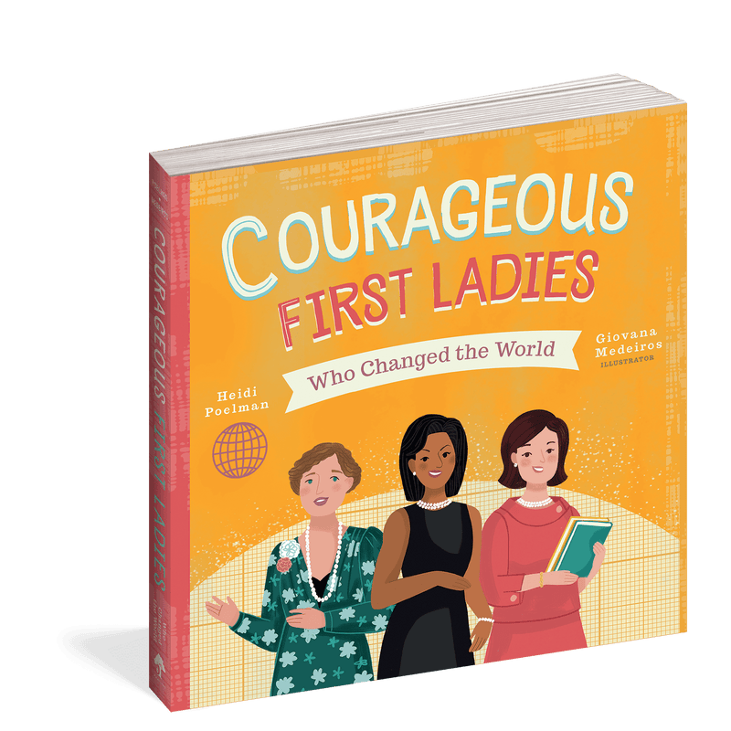 Courageous First Ladies Who Changed the World