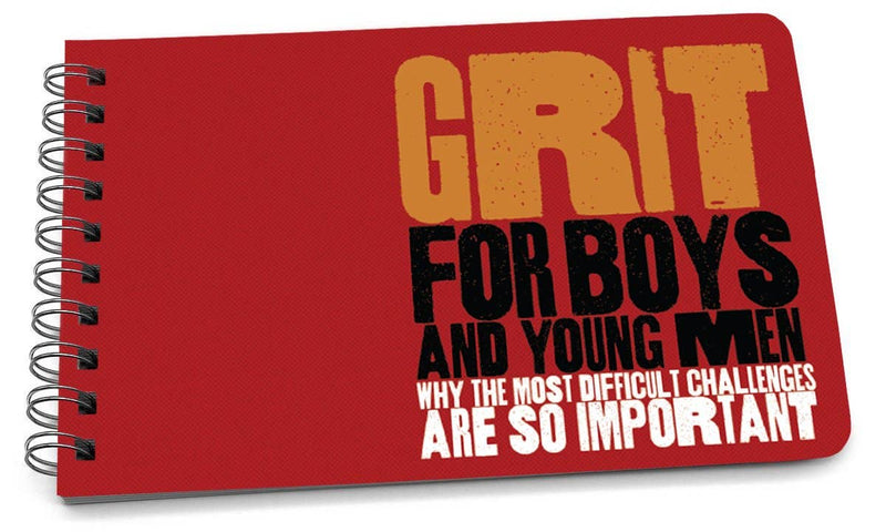 Grit for Boys & Young Men - A Book to Empower and Motivate