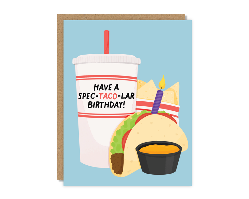 Have a Spec-Taco-lar Birthday Card