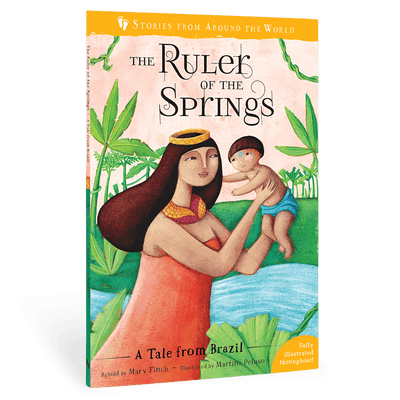 The Ruler of the Springs: A Tale from Brazil