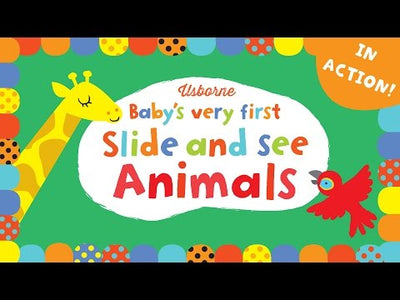 Baby's Very First Slide and See Animals