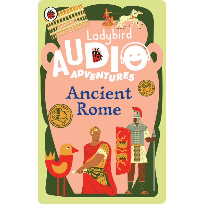 Ladybird Audio Adventures: Ancient Rome